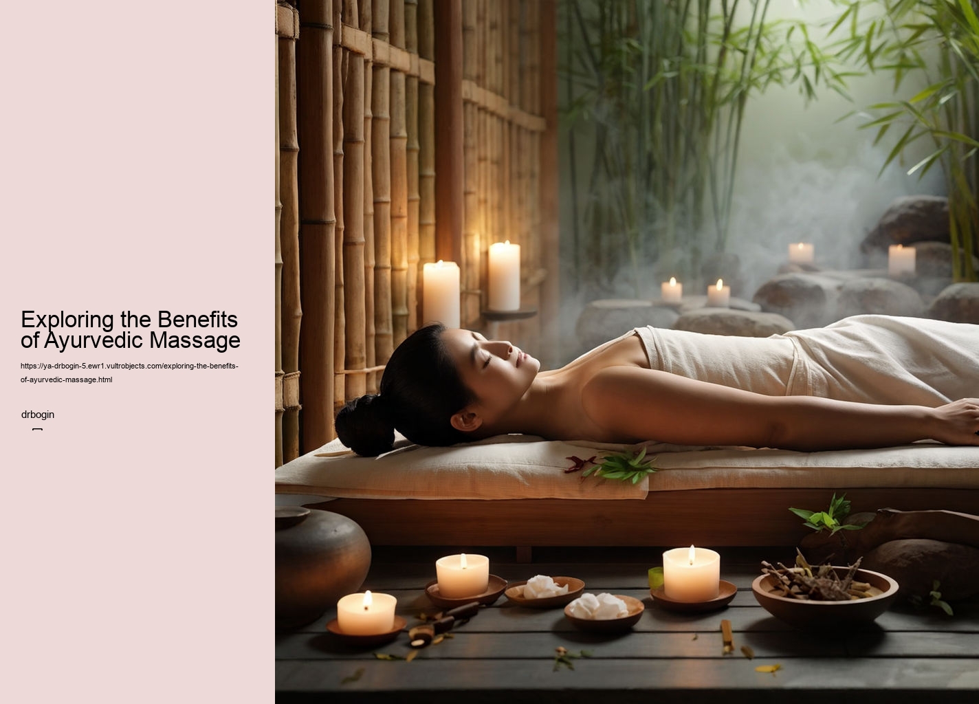 Exploring the Benefits of Ayurvedic Massage