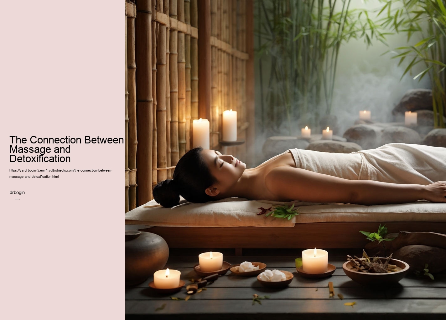 The Connection Between Massage and Detoxification